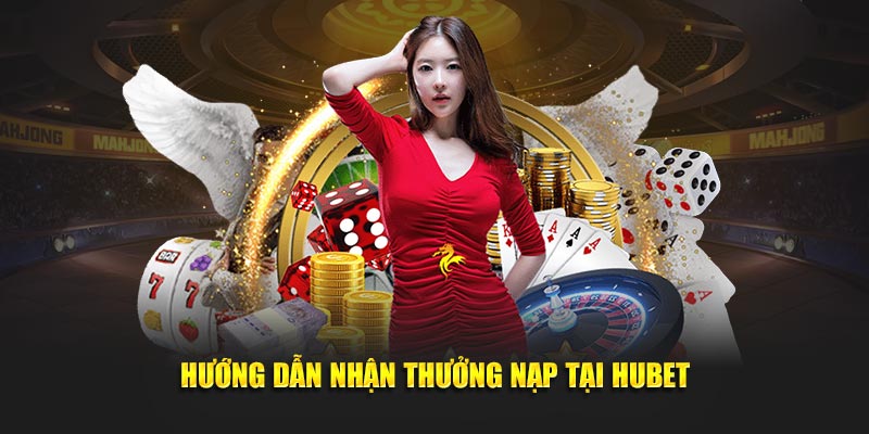 Hướng dẫn nhận thưởng nạp