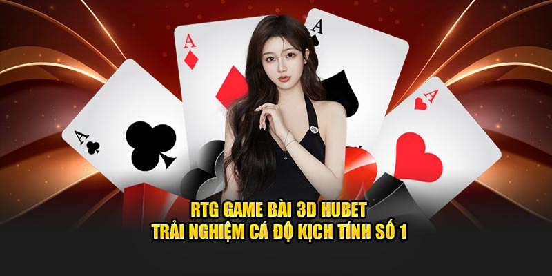 RTG game bài 3D