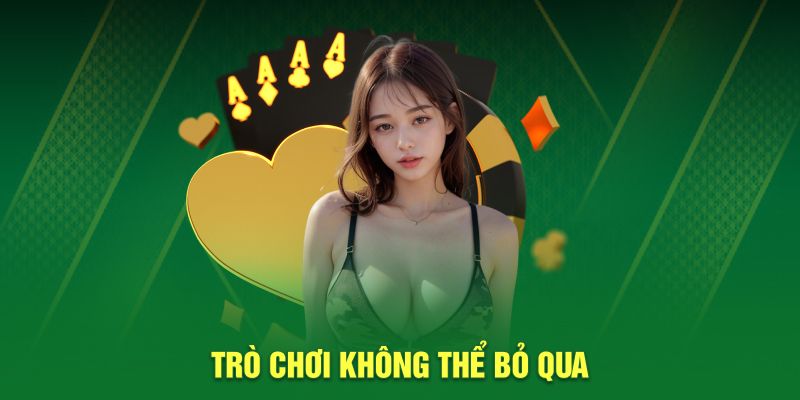 Trò chơi không thể bỏ qua